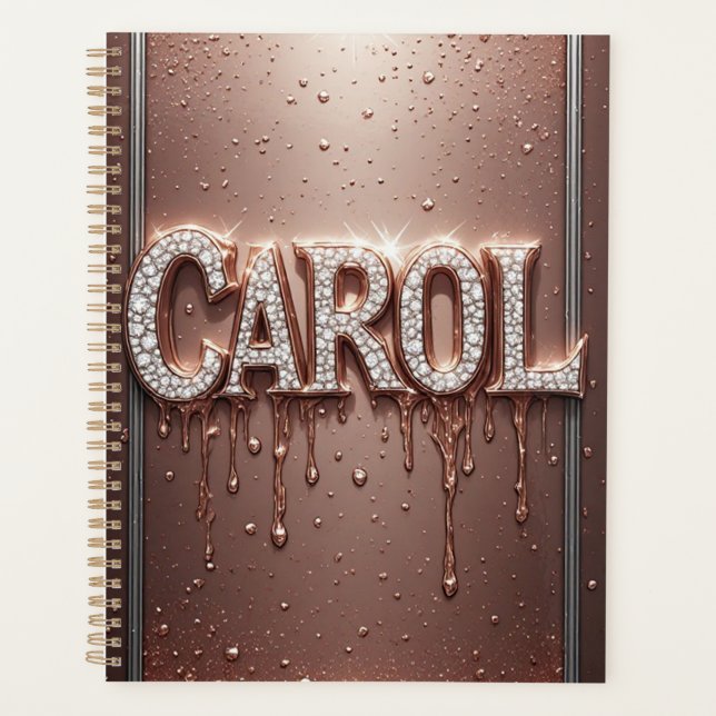 Carol Name In Rose Gold Dripping Glitter Planner (Front)