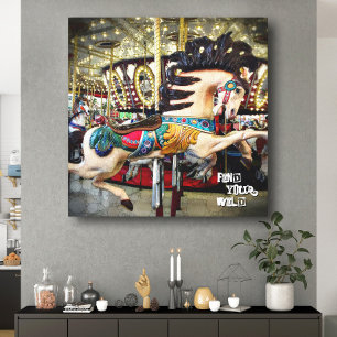 Carousel Horse Find Your Wild Distressed Type Canvas Print