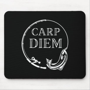 Carp Diem Seize The Carp Funny Fishing Carpe Diem Mouse Pad