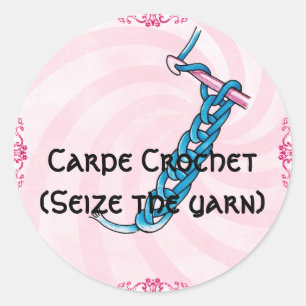 Carpe Crochet Classic Round Sticker