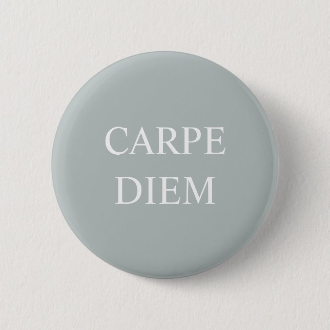 Carpe Diem Latin Quote Badge (Front)