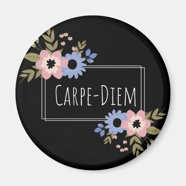 Carpe Diem Magnet (Front)