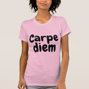 CARPE DIEM Motivational T-Shirts