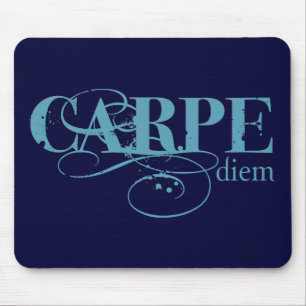 Carpe Diem Mouse Pad
