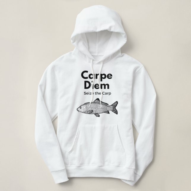 Carpe Diem Seize the Carp Fishing Shirt, Funny Hoodie (Design Front)