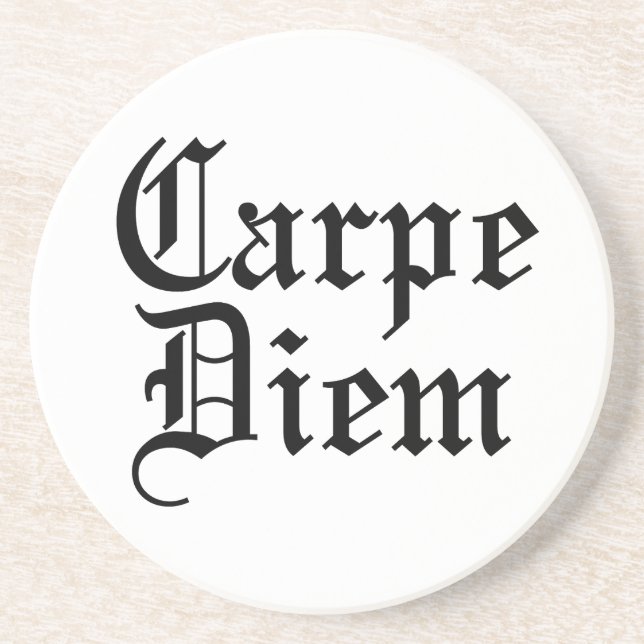 Carpe Diem - Seize The Day - Latin Phrase Coaster (Front)