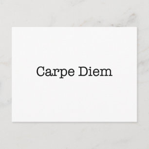 Carpe Diem Seize the Day Quote - Quotes Postcard