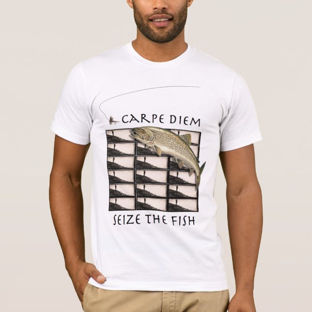 Carpe Diem Seize the Fish T-Shirt (Front)
