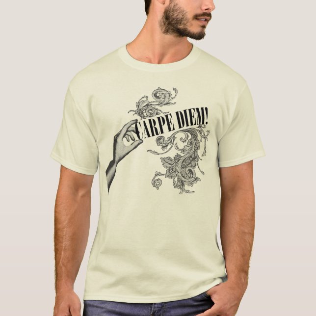 Carpe Diem! T-Shirt (Front)
