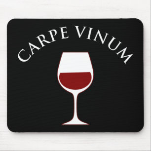 Carpe Vinum - Seize The Wine Mouse Pad