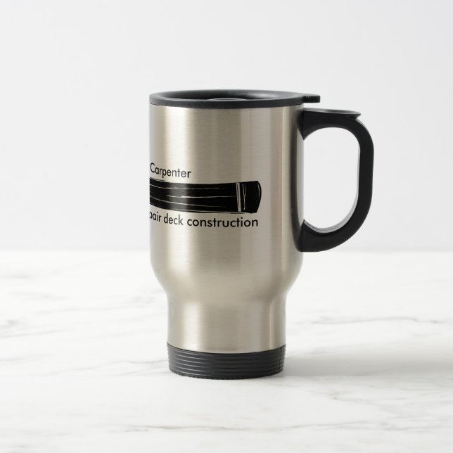 Carpenter Construction Builder Travel Mug (Right)