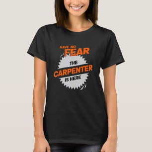 Carpenter Craftsman Wood Woodworker Carpentry Wood T-Shirt