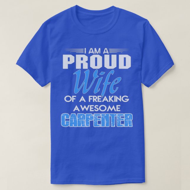 carpenter funny joke  T-Shirt (Design Front)