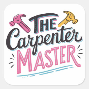 Carpenter job master square sticker