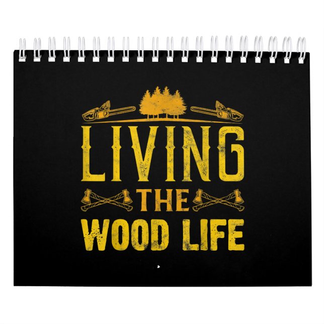 Carpenter Living  Wood Woodworking Woodman Calendar (Cover)
