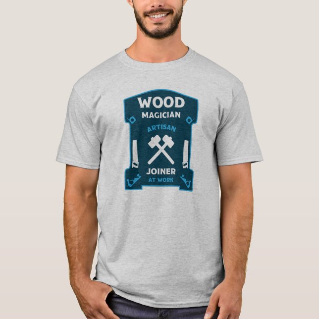 Carpentry And Joinery Gift T-Shirt (Front)