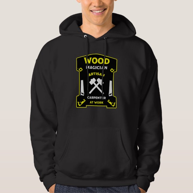 Carpentry And Woodworking Hoodie (Front)