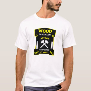Carpentry And Woodworking T-Shirt