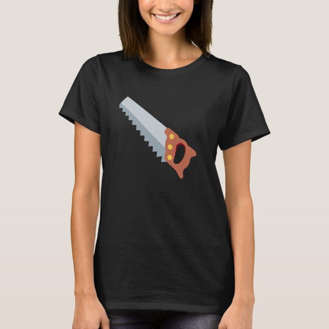 Carpentry Saw T-Shirt (Front)