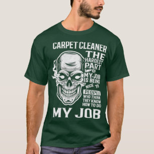 Carpet Cleaner T-Shirt