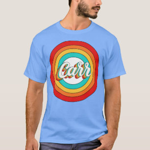 Carr Name Shirt Vintage Carr Circle