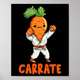 Carrate Cute Carrot Martial Arts Karate Vegetable  Poster