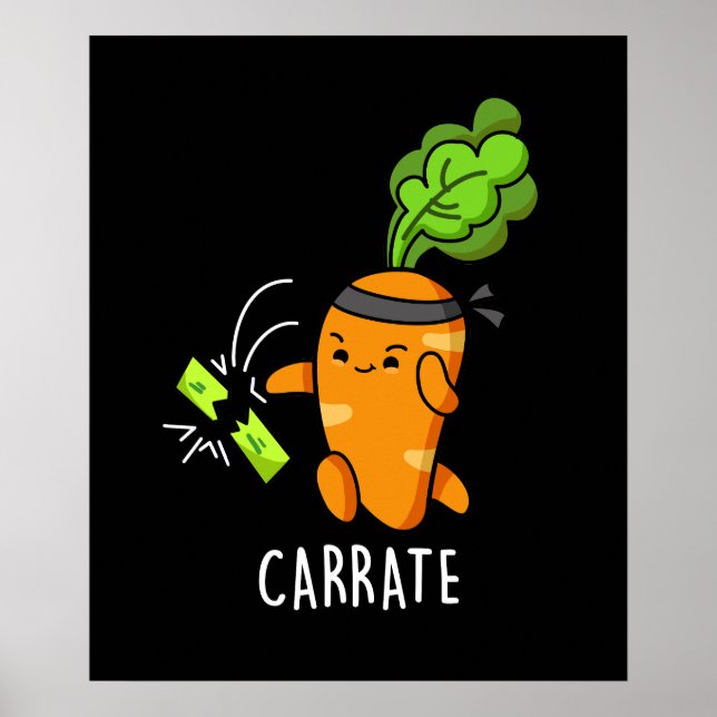 Carrate Funny Carrot Karate Pun  Poster (Front)