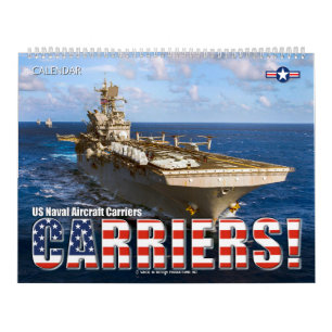 CARRIERS! – US Naval Aircraft Carriers Calendar