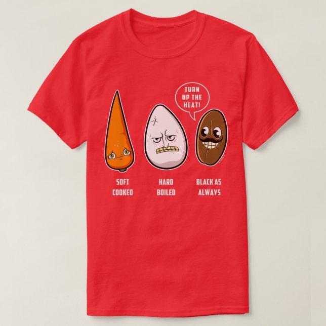 Carrot, Egg Coffee Bean T-Shirt (Design Front)