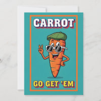 Carrot Go Get ’Em funny carrot pun motivational
