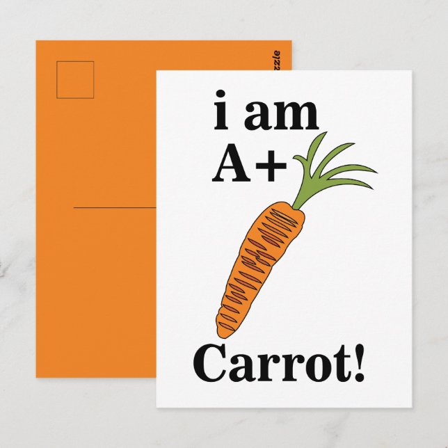 Carrot I am A+ Funny Carrot Postcard (Front/Back)