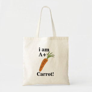 Carrot I am A+ Funny Carrot Tote Bag