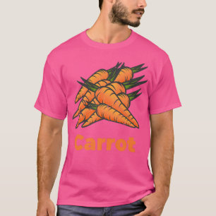 Carrot Lovers Veggies Vegetarian Healthy Plant Bas T-Shirt