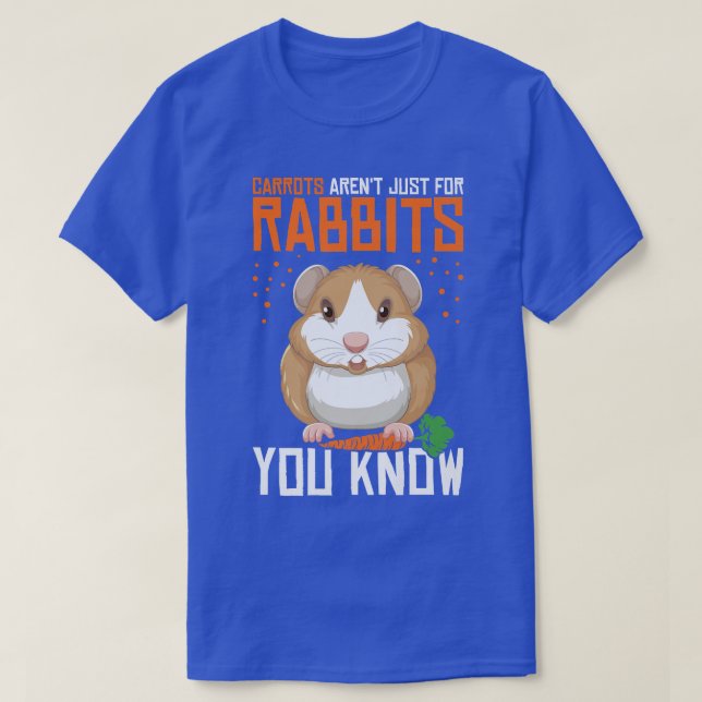Carrots Arent Just For Rabbits Guinea Pig Guinea L T-Shirt (Design Front)