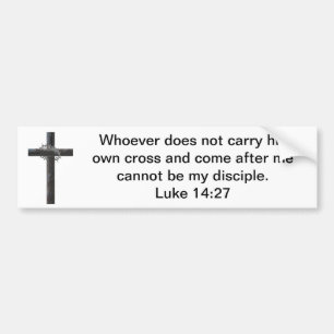 Carry Our Cross (with image) Bumper Sticker