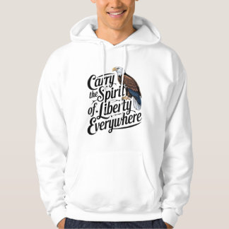 Carry the spirit of liberty everywhere -Bald Eagle Hoodie