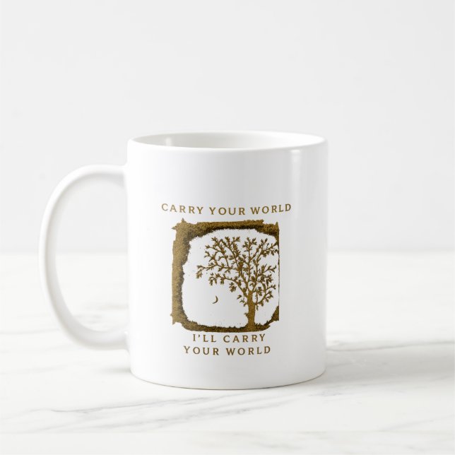 Carry Your World – Golden Design Coffee Mug (Left)