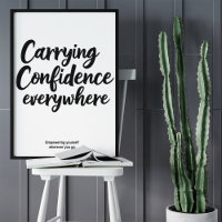 Carrying Confidence, Empowering Yourself