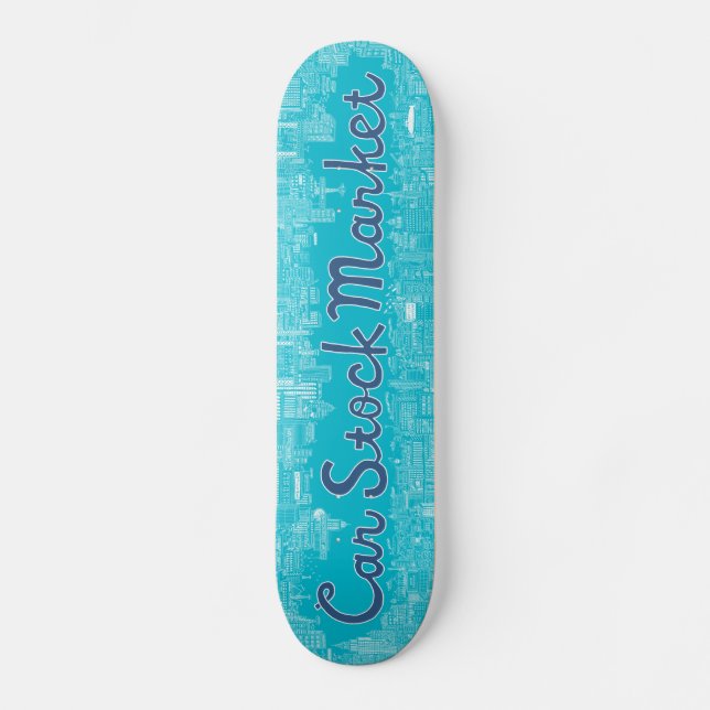 CarStockMarket Skateboard (Front)