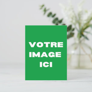 Carte postale - Votre image ici - personnalisée Postcard