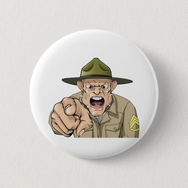 Cartoon angry army drill sergeant shouting 6 cm round badge (Front)