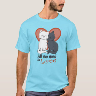 Cartoon Cats with Heart All you need is Love T-Shirt
