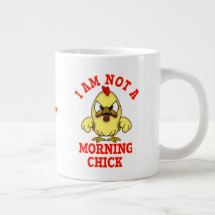 Cartoon Chick I AM NOT A MORNING PERSON Large Coffee Mug