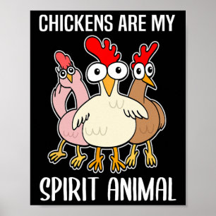 Cartoon Chicken Holder Chickens Spirit Animal  Poster