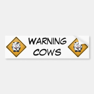 Cartoon Cow Warning Sign Bumper Sticker