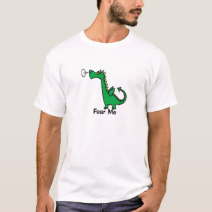 Cartoon Dragon Fear Me T-Shirt