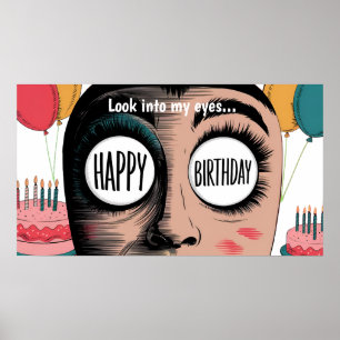 Cartoon face big eyes happy birthday in eyes poster