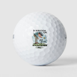 Cartoon Funny Novelty “Get in the Freakin’ Hole” Golf Balls