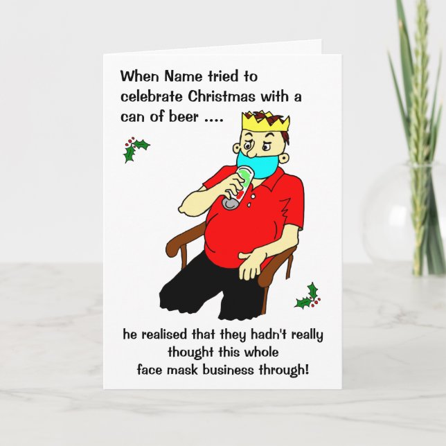 Cartoon Male Face Mask Beer Can Christmas Holiday Card (Front)
