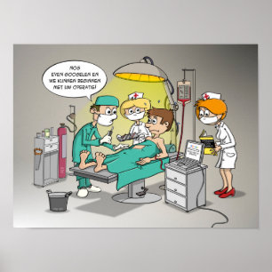 Cartoon; Nog even googelen en we kunnen opereren Poster